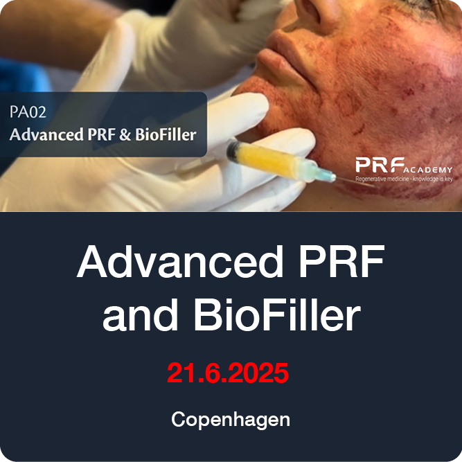 PA02: Advanced PRF and Bio-Filler